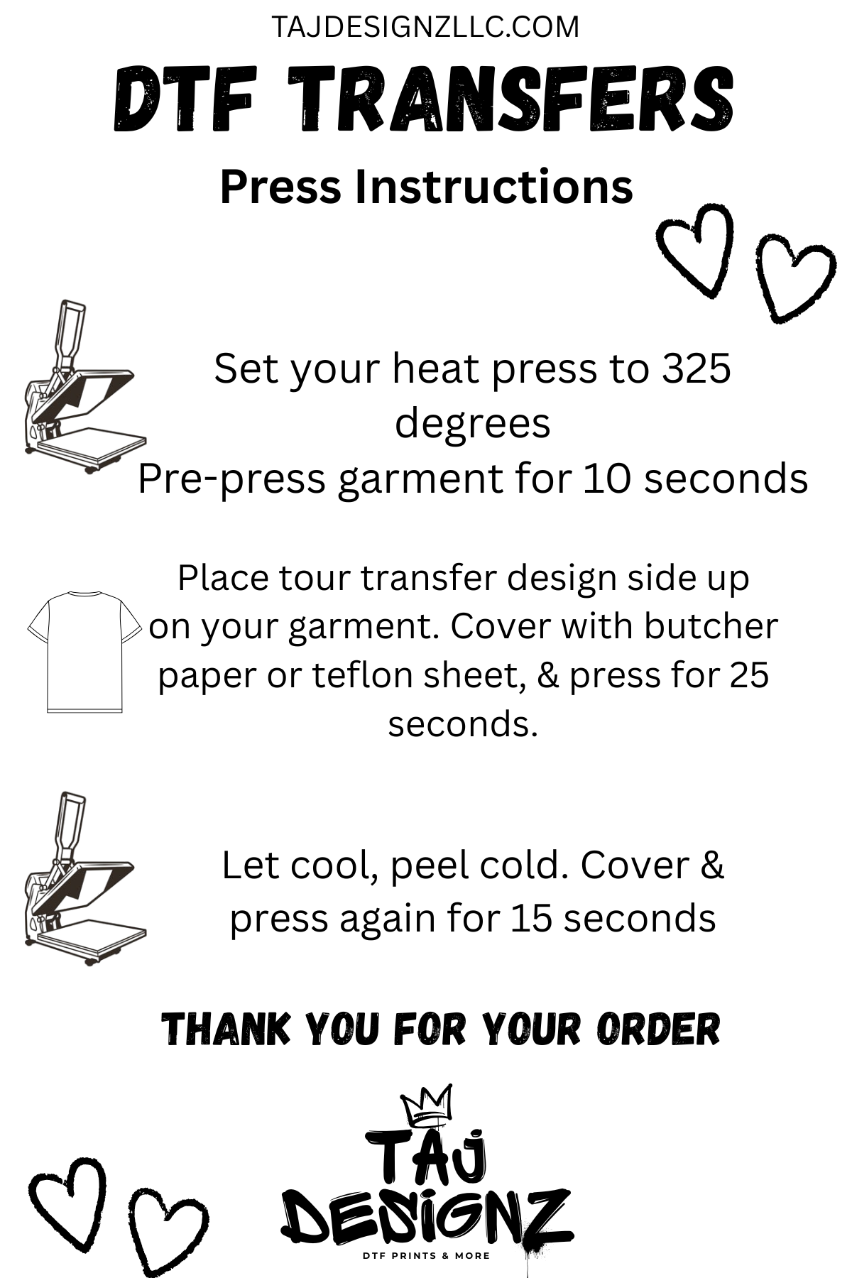 DTF transfer heat pressing instructions for Taj Designz